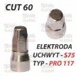 ELEKTRODA PLAZMY PR0117 - UCHWYT S75 / CUT60 