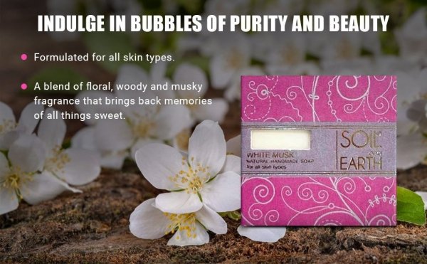 White Musk Natural Relaxing and Rejuvenating Soap, Soil &amp; Earth
