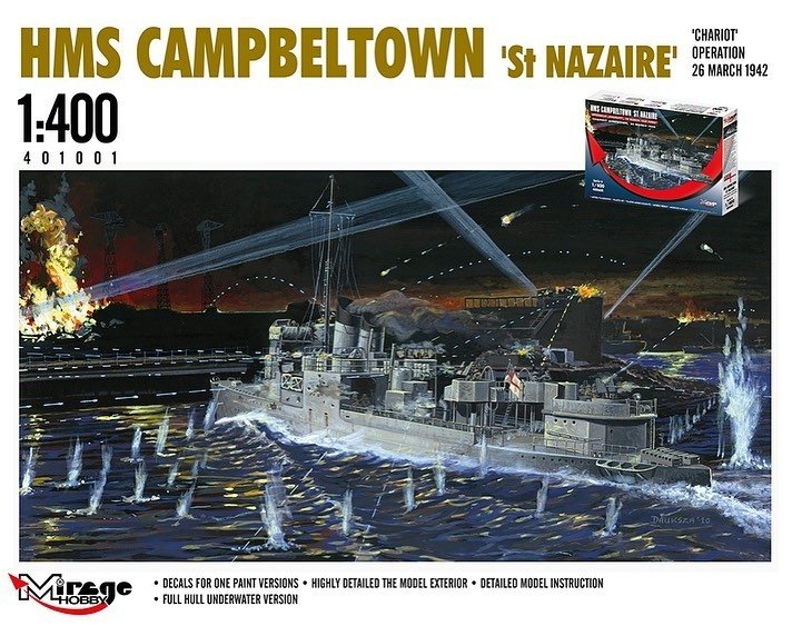 Mirage 400608 1/400 HMS Campbeltown 'ST NAZAIRE', 'CHARIOT' Operation, 26 March 1942
