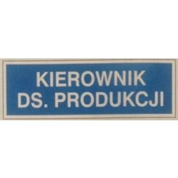 Znak KIEROWNIK DS. PRODUKCJI 801-65 P.Z.