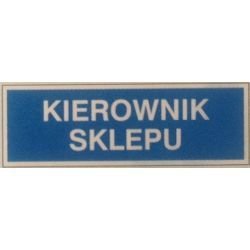 Znak KIEROWNIK SKLEPU 801-69 F.Z.