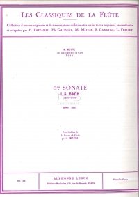 BACH J.S.: Sonata E dur nr 6 BWV1035 na flet i fortepian, Les Classiques de la Flute: