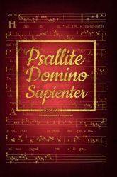 Psallite Domino Sapienter (akompaniament organowy)