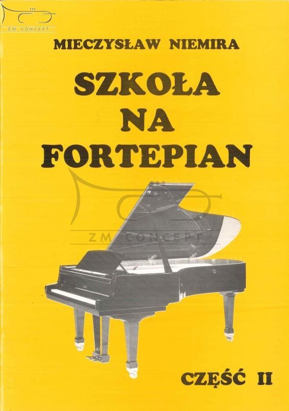 Niemira Mieczysław: Szkoła na fortepian cz. 2