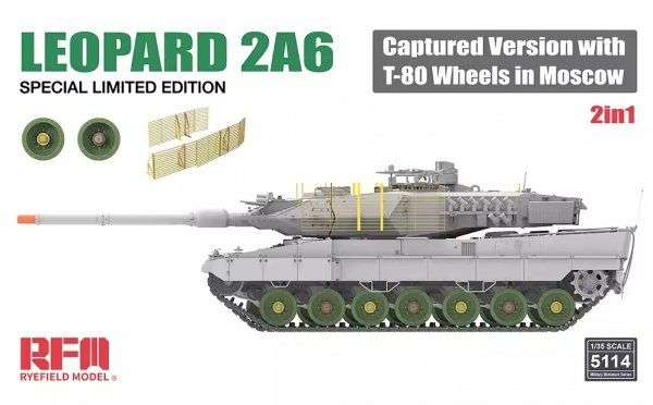 RFM-5114 Leopard 2A6 Captured Version with T-80 Wheels in Moscow 2 in 1 Limited Edition 1/35