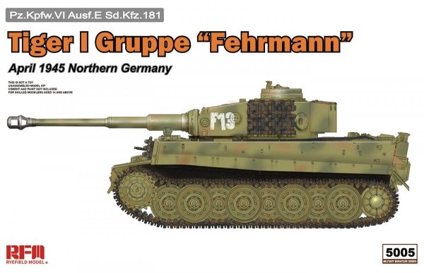 RFM-5005 Tiger I Gruppe &quot;Fehrmann&quot;