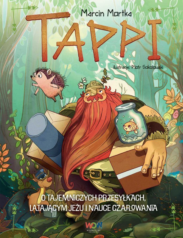 O tajemniczych przesyłkach, latającym jeżu i nauce czarowania. Tappi