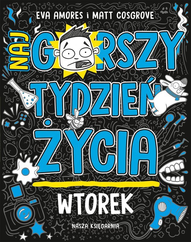 Wtorek. Najgorszy tydzień życia. Tom 2 wyd. 2025
