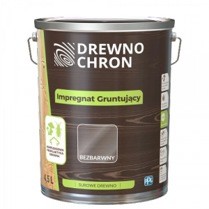 Drewnochron Bezbarwny Grunt WODNY 4,5L impregnat do drewna podkład gruntujący eco