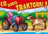 Książeczka Co robią traktorki? 301 p20 KRZESIEK, mix cena za 1 sztukę