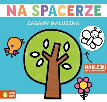 Książka Zabawy maluszka. Na spacerze