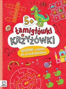 Książeczka Łamigłówki i krzyżówki. Kolorowe zadania dla przedszkolaków 5+