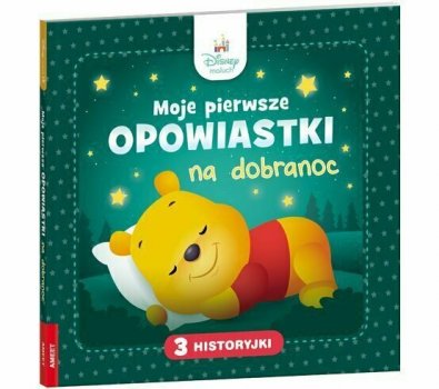 Książeczka Disney Maluch. Moje pierwsze opowiastki na dobranoc BOPL-9201