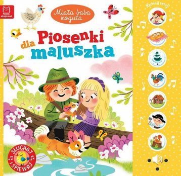 Książeczka Miała baba koguta. Piosenki dla maluszka. Słuchaj i śpiewaj!