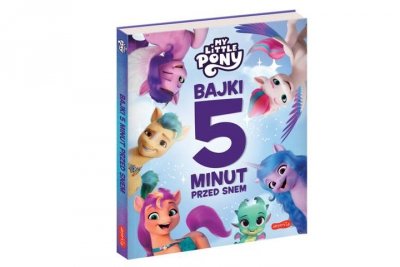 HARPERCOLLINS Bajki 5 minut przed snem MLP Nowe pokolenie 72421