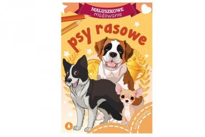 SKRZAT-WYDAWNICTWO Maluszkowe malow.Psy rasowe 75434 