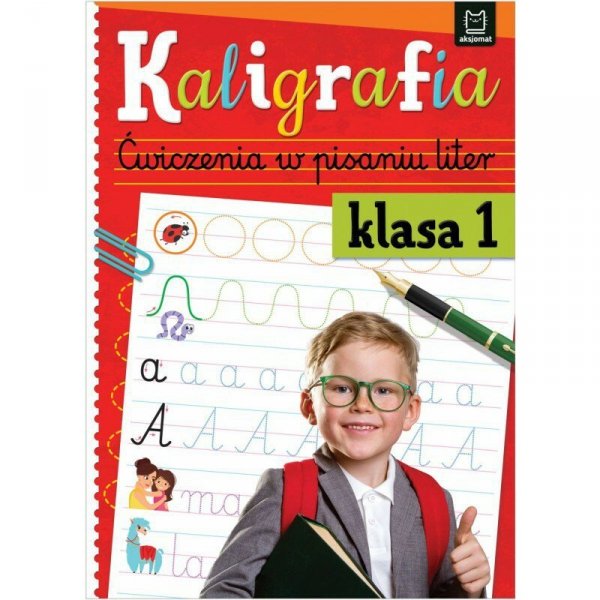 Książka Kaligrafia. Ćwiczenia w pisaniu liter klasa 1