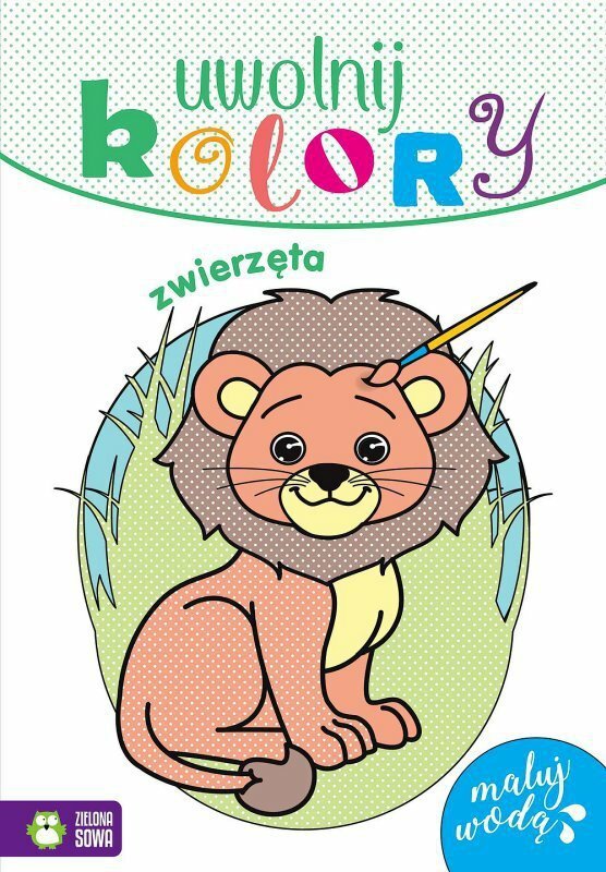 Książeczka Uwolnij kolory. Zwierzęta