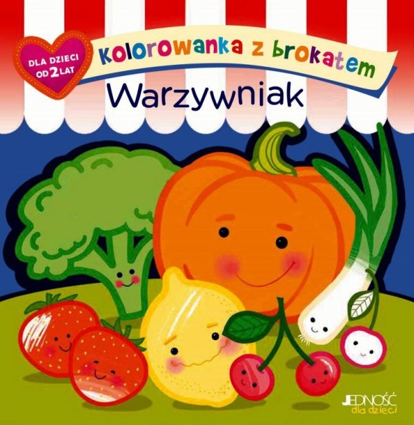 Kolorowanka z brokatem. Warzywniak Wyd. Jedność