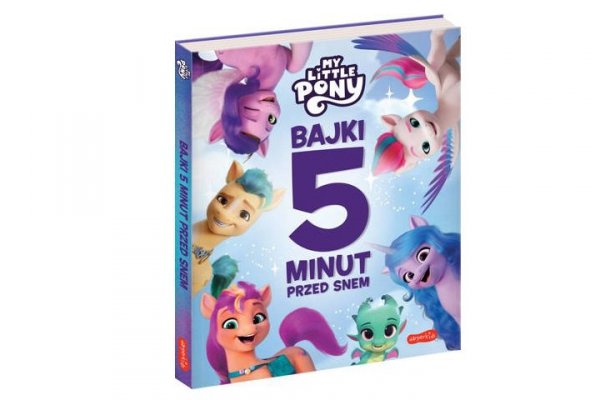 HARPERCOLLINS Bajki 5 minut przed snem MLP Nowe pokolenie 72421