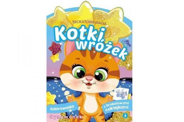 SKRZAT-WYDAWNICTWO Brokatowa magia Kotki wróżek Cynamonek 75793 