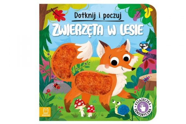AKSJOMAT Dotknij i poczuj Zwierzęta w lesieKsiąż.sens.37651