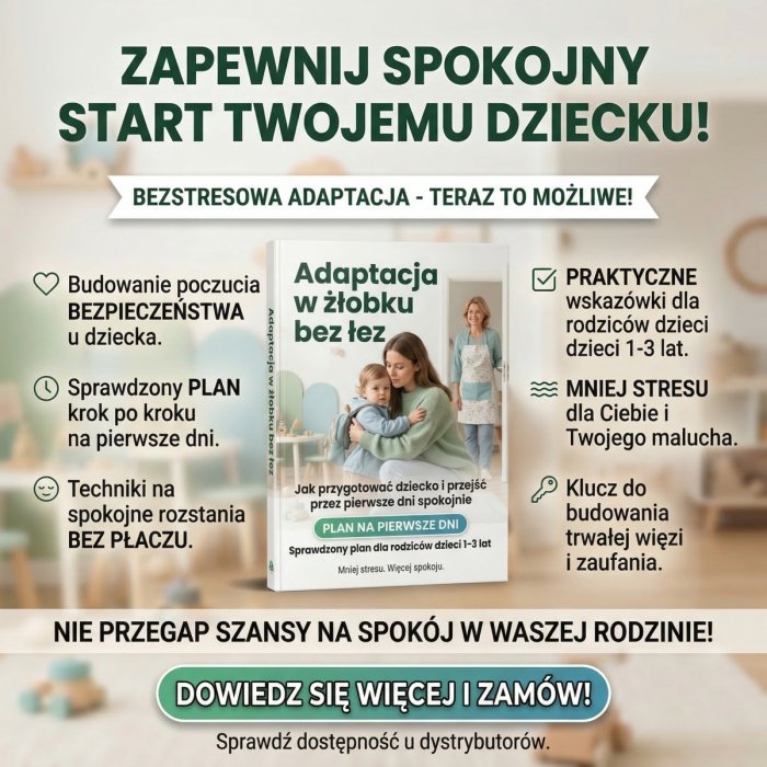 Przetrwanie pierwszych dni w żłobku – Przewodnik dla rodziców