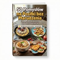 e-book „Zdrowe Przepisy dla Przedszkolaków 50 Pomysłów na Posiłki bez Marudzenia