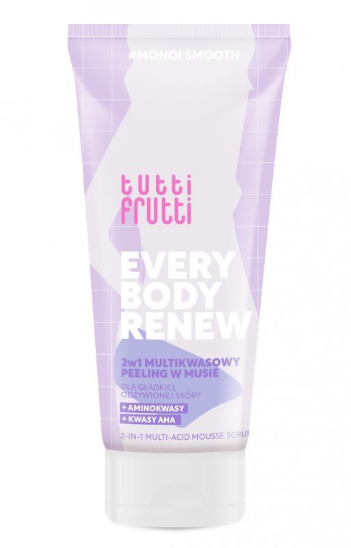 TUTTI FRUTTI Everybody Renew 2w1 Multikwasowy peeling w musie 200 ml