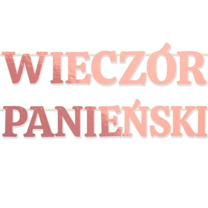 Baner Wieczór Panieński Literki Rosegold [10opak]