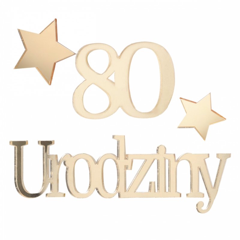 Napis Urodziny+80 Gwiazdki [10kompletów]