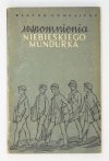GOMULICKI Wiktor - Wspomnienia niebieskiego mundurka.