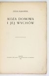 BOJANOWSKI Stefan - Koza domowa i jej wychów.