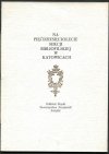 Na pięćdziesięciolecie Sekcji Bibliofilskiej w Katowicach.
