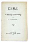 ESTREICHER K[arol] - Scena polska ze względu na administracyę teatru krakowskiego