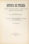 CZECHOWSKI Aleksander - Historya XIX stulecia. Dzieje polityki, literatury, sztuki, nauki, przemysłu i t. p., opracowane na podstawie najnowszych badań i objaśnione licznemi ilustracyami. Pod red. ... T. 1-3.