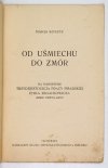 KOSZYC Marja - Od Uśmiechu do Zmór. Na marginesie trzydziestolecia pracy pisarskiej Emila Zegadłowicza. Szkic popularny