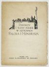 JAKRZEWSKA Zofia, FABIANI-MADEYSKA Irena, PELCZAR Marian - Portrety i sceny polskie w sztychach Falcka i Hondiusza. Oprac. ...