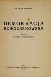 PRÓCHNIK Adam - Demokracja kościuszkowska. Ze wstępem B. Limanowskiego.