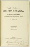 Muzeum im. Mielżyńskich. Katalog Galeryi Obrazów w ... Towarzystwa Przyjaciół Nauk w Poznaniu.