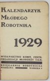KALENDARZYK Młodego Robotnika. 1929.