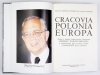 CRACOVIA, Polonia, Europa. Studia z dziejów średniowiecza ofiarowane Jerzemu Wyrozumskiemu w sześćdziesiątą piątą rocznicę urodzin i czterdziestolecie pracy naukowej.