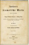 [SHAKESPEARE William] - Shakespeare's dramatische Werke. Nach der Uebersetzung von August Wilhelm Schlegel und Ludwig Tieck [...]. Bd. 1-12