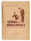OLECHOWSKI Gustaw - Sztuka uprzejmości. Zasady i formy dobrego wychowania.