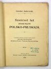 Jankowski Czesław - Sześćset lat stosunków polsko-pruskich. Z przydanymi głosami w sprawach polsko-pruskich Henryka Sienkiewicza, Bolesława Prusa i Tadeusza Smarzewskiego.