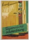 KRZEMIENIECKA Lucyna - Tajemnicze odwiedziny. Ilustrowała Halina Bielińska.