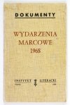 WYDARZENIA marcowe 1968. Z przedmową prof. Zygmunta Baumana