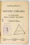 GERMANETTO Giovanni - Notatki cyrulika. Ze wspomnień rewolucjonisty włoskiego. Przełożyła z rosyjskiego Z. Kondraszewska-Zdziarska.