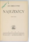 DOBRACZYŃSKI Jan - Najeźdźcy. T. 1-2
