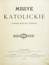 MISSYE Katolickie. Czasopismo miesięczne ilustrowane. R. 6: 1887